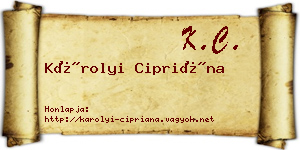 Károlyi Cipriána névjegykártya